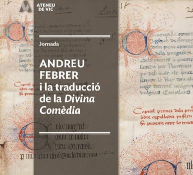 Jornada «Andreu Febrer i la traducció de la Divina comèdia»