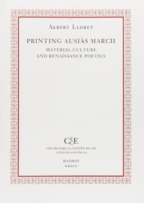 Printing Ausiàs March: Material Culture and Renaissance Poetics