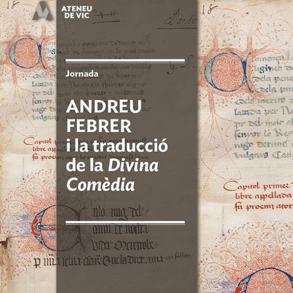 Jornada «Andreu Febrer i la traducció de la Divina comèdia»