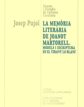 La memòria literària de Joanot Martorell